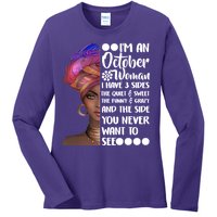 I'm an October Woman Ladies Long Sleeve Shirt