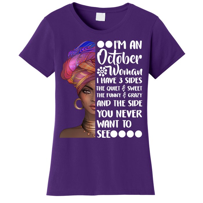 I'm an October Woman Women's T-Shirt