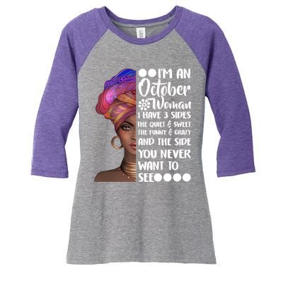 I'm an October Woman Women's Tri-Blend 3/4-Sleeve Raglan Shirt