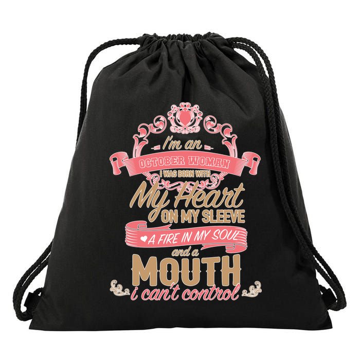 I'm An October Woman Heart Fire Soul Drawstring Bag
