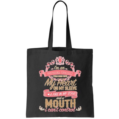 I'm An October Woman Heart Fire Soul Bag
