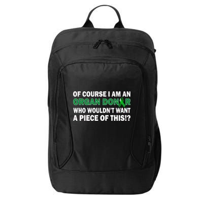 I'm An Organ Donor Who Wouldn't Want A Piece of This  City Backpack