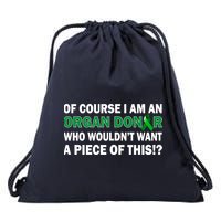 I'm An Organ Donor Who Wouldn't Want A Piece of This  Drawstring Bag