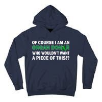 I'm An Organ Donor Who Wouldn't Want A Piece of This  Tall Hoodie