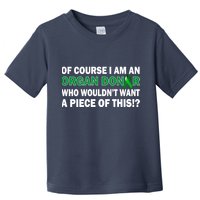 I'm An Organ Donor Who Wouldn't Want A Piece of This  Toddler T-Shirt