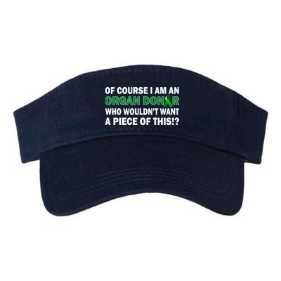 I'm An Organ Donor Who Wouldn't Want A Piece of This  Visor