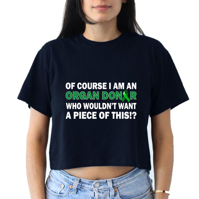 I'm An Organ Donor Who Wouldn't Want A Piece of This  Crop Top