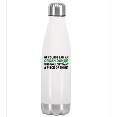 I'm An Organ Donor Who Wouldn't Want A Piece of This  Stainless Steel Insulated Water Bottle