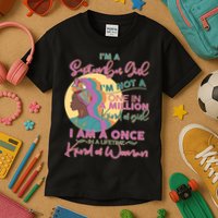 I'm An September Girl A Once In A Lifetime Woman Kids T-Shirt
