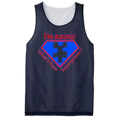 I'm Autistic What's Your Super Power Mesh Reversible Basketball Jersey Tank