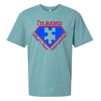 I'm Autistic What's Your Super Power Sueded Cloud Jersey T-Shirt