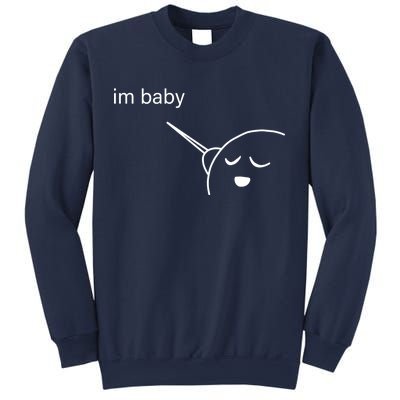 Im Baby Meme Sweatshirt