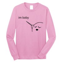 Im Baby Meme Long Sleeve Shirt