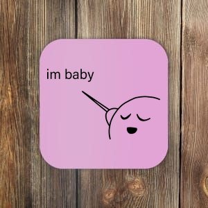 Im Baby Meme Coaster