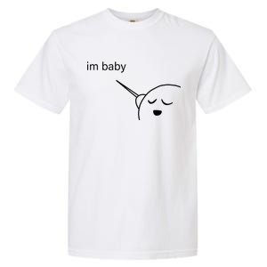 Im Baby Meme Garment-Dyed Heavyweight T-Shirt