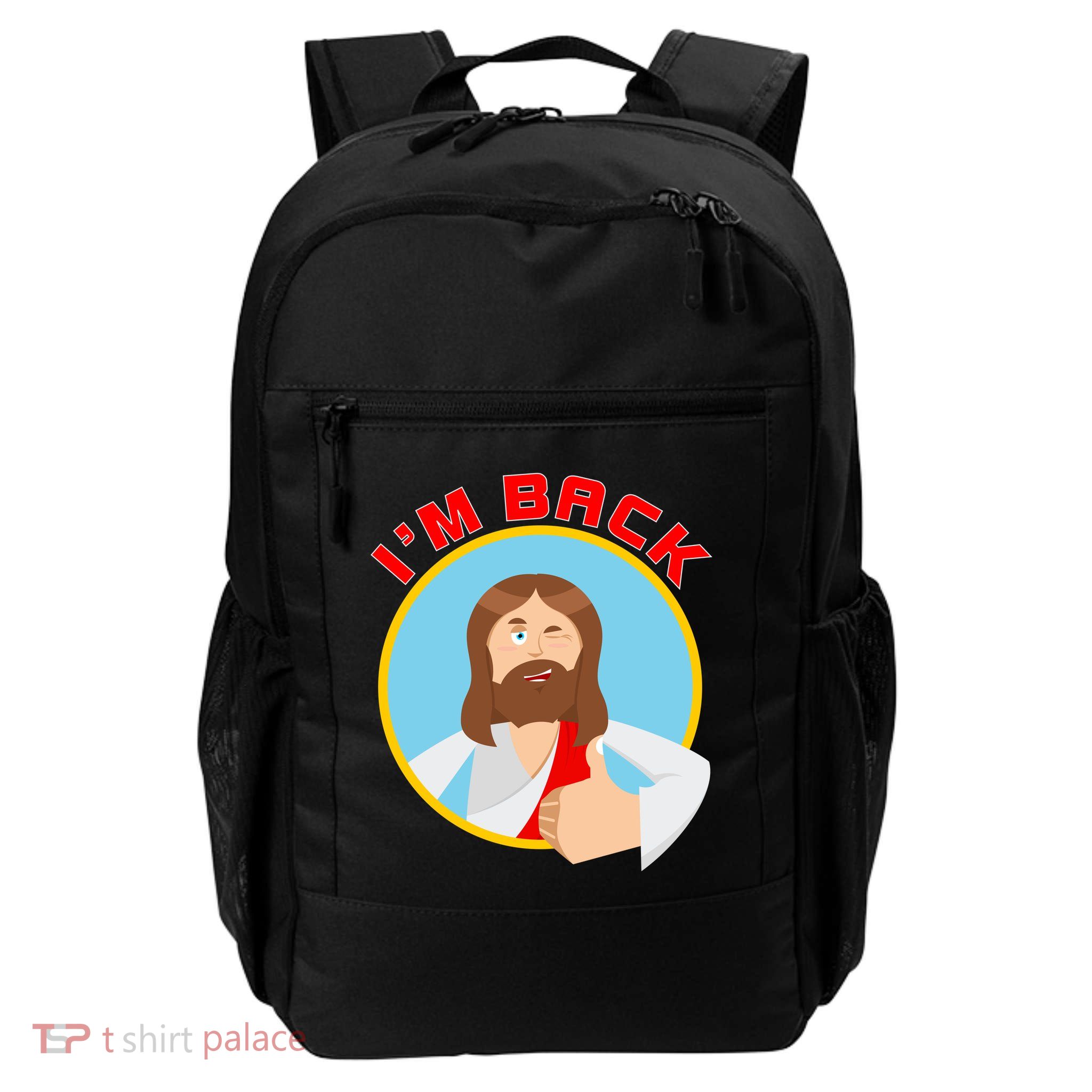 I'm Back Funny Easter Jesus He is Risen Backpack
