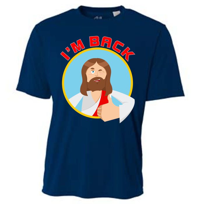 I'm Back Funny Easter Jesus He is Risen Cooling Performance Crew T-Shirt