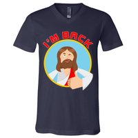 I'm Back Funny Easter Jesus He is Risen V-Neck T-Shirt