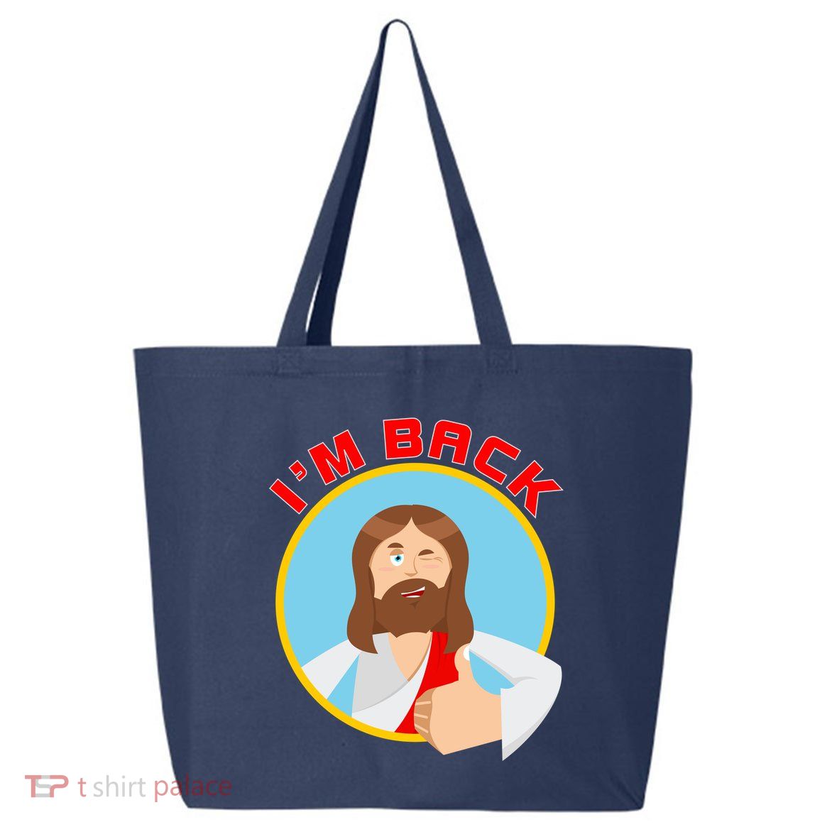 I'm Back Funny Easter Jesus He is Risen 25L Jumbo Tote