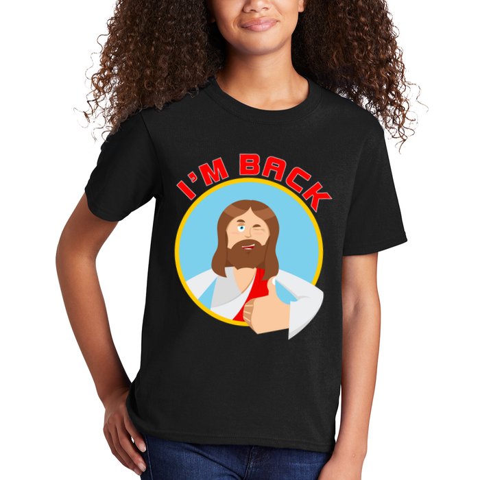 I'm Back Funny Easter Jesus He is Risen Kids T-Shirt