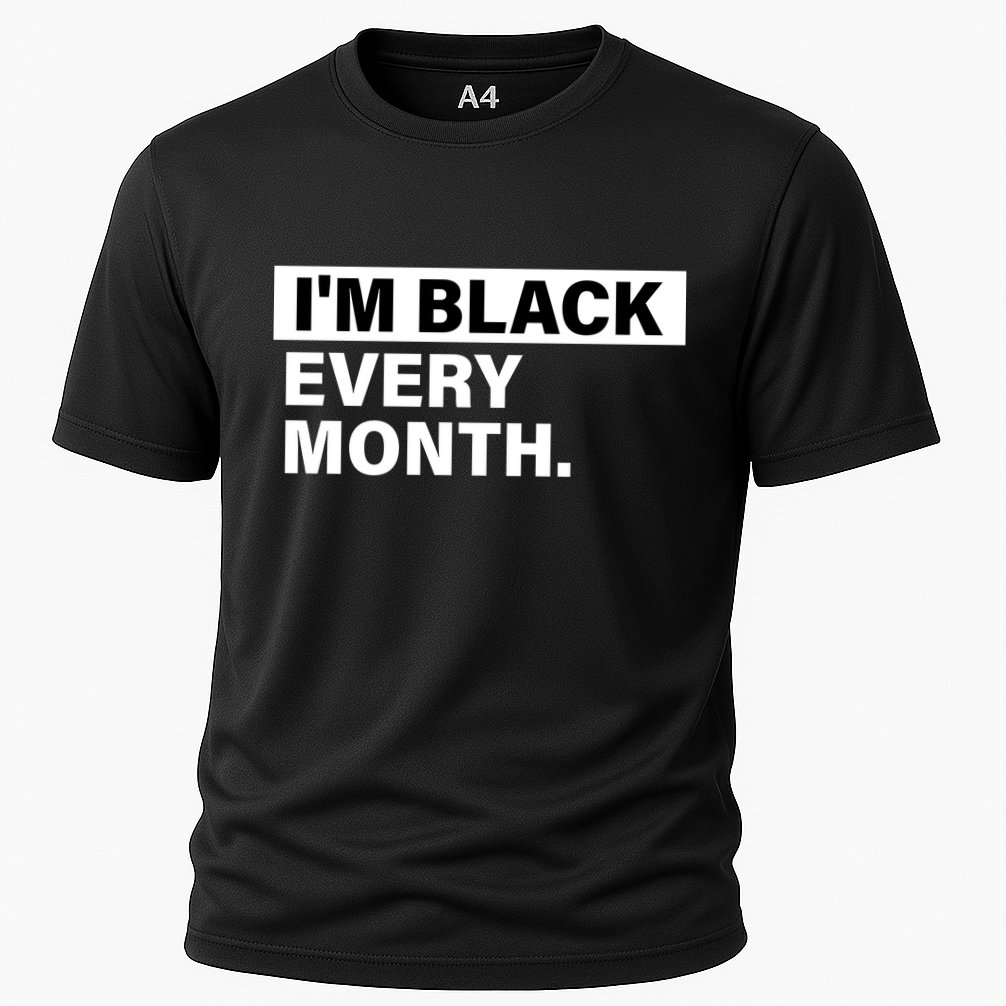 I'm Black Every Month Cooling Performance Crew T-Shirt
