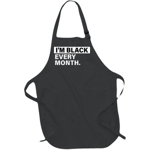 I'm Black Every Month Full-Length Apron With Pockets