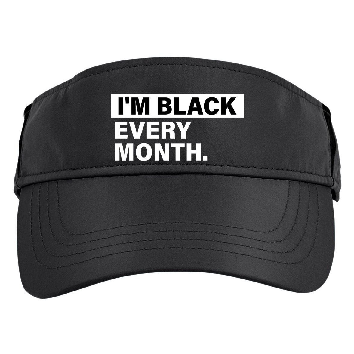 I'm Black Every Month Adult Drive Performance Visor