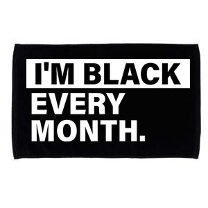 I'm Black Every Month Microfiber Hand Towel