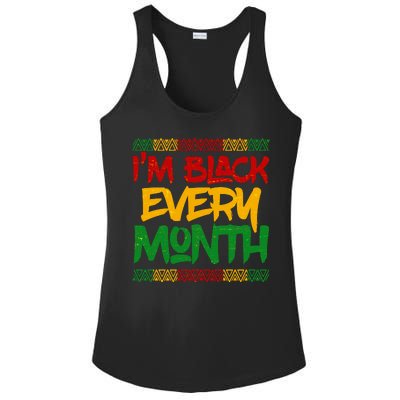 I'm Black Every Month Celebrating African American History Ladies PosiCharge Competitor Racerback Tank