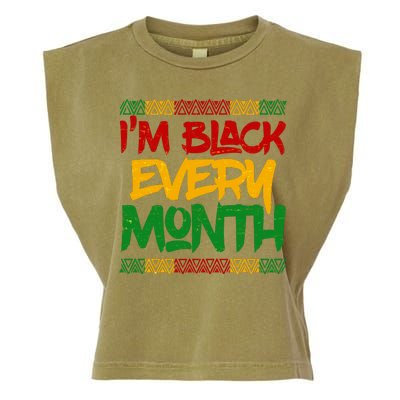 I'm Black Every Month Celebrating African American History Garment-Dyed Women's Muscle Tee