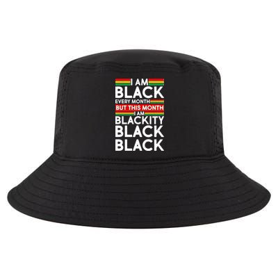 I'm Black Every Month Proud Black American Cool Comfort Performance Bucket Hat