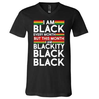 I'm Black Every Month Proud Black American V-Neck T-Shirt