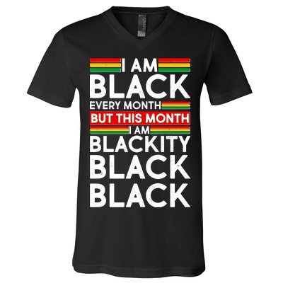 I'm Black Every Month Proud Black American V-Neck T-Shirt