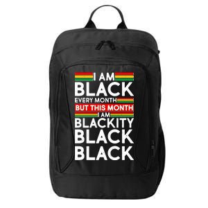 I'm Black Every Month Proud Black American City Backpack