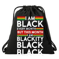 I'm Black Every Month Proud Black American Drawstring Bag