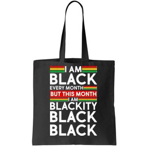 I'm Black Every Month Proud Black American Tote Bag