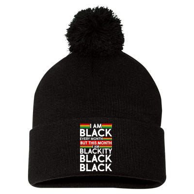 I'm Black Every Month Proud Black American Pom Pom 12in Knit Beanie