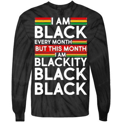 I'm Black Every Month Proud Black American Tie-Dye Long Sleeve Shirt