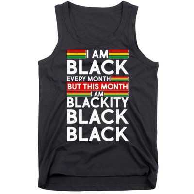 I'm Black Every Month Proud Black American Tank Top