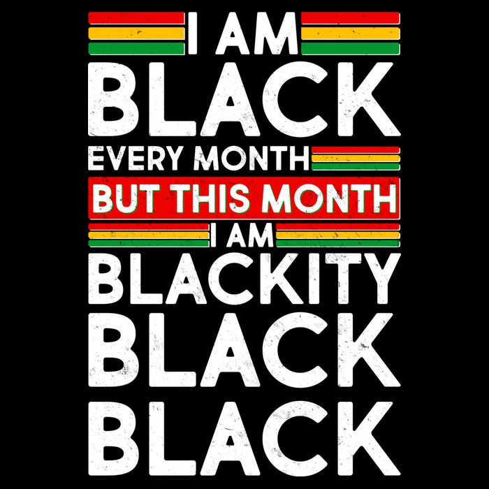 I'm Black Every Month Proud Black American Toddler T-Shirt