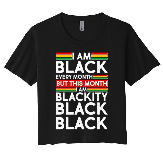 I'm Black Every Month Proud Black American Crop Top