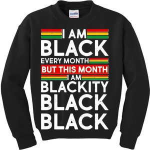 I'm Black Every Month Proud Black American Kids Sweatshirt