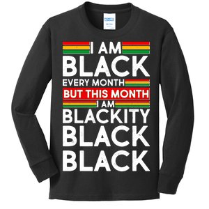 I'm Black Every Month Proud Black American Kids Long Sleeve Shirt