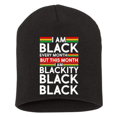 I'm Black Every Month Proud Black American Short Acrylic Beanie