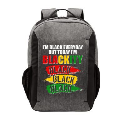 I'm Black Everyday But Today I'm BLACKITY Black Traditional Colors  Vector Backpack