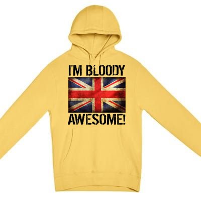 I'm Bloody Awesome British Union Jack Flag Premium Pullover Hoodie