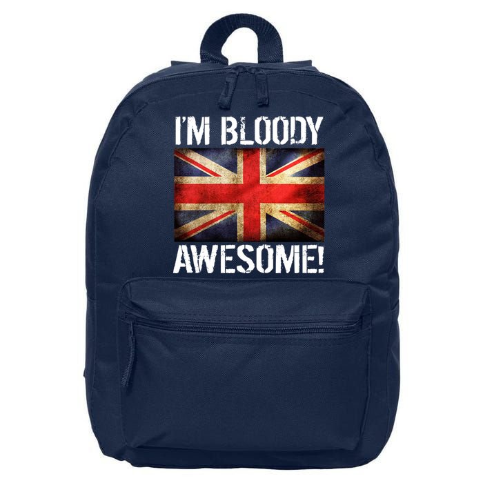 I'm Bloody Awesome British Union Jack Flag 16 in Basic Backpack