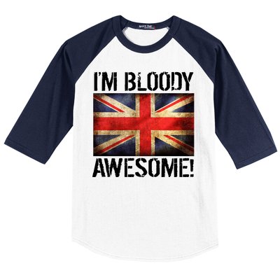 I'm Bloody Awesome British Union Jack Flag Baseball Sleeve Shirt