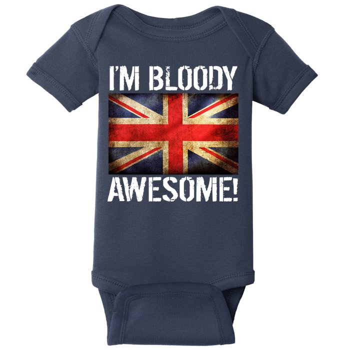 I'm Bloody Awesome British Union Jack Flag Baby Bodysuit