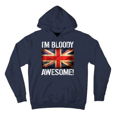 I'm Bloody Awesome British Union Jack Flag Tall Hoodie